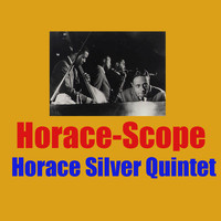 Horace Silver Quintet - Horace-Scope