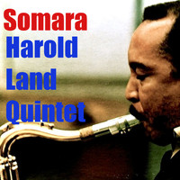 Harold Land Quintet - Somara