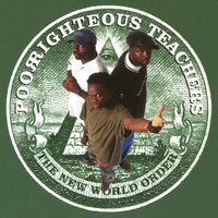 Poor Righteous Teachers - The New World Order (Explicit)