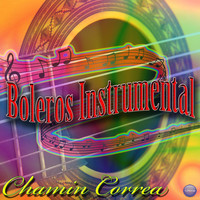 Chamin Correa - Boleros Instrumental