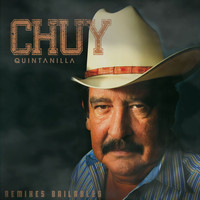 Chuy Quintanilla - Chuy Quintanilla Remixes Bailables