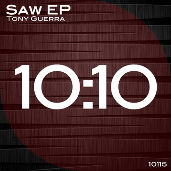 Tony Guerra - Saw EP