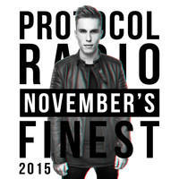 Nicky Romero - Protocol Radio - November's Finest 2015