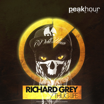 Richard Grey - Thug Life