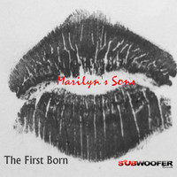 Marilyn's Sons - The First Born
