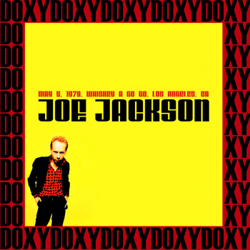 Joe Jackson - Whiskey a Go Go Hollywood, California, May 12th, 1979