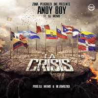 Andy Boy - La Crisis
