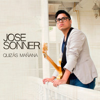 Jose Sonner - Quizás Mañana