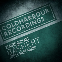 Klauss Goulart - Bashert (We'll Meet Again)