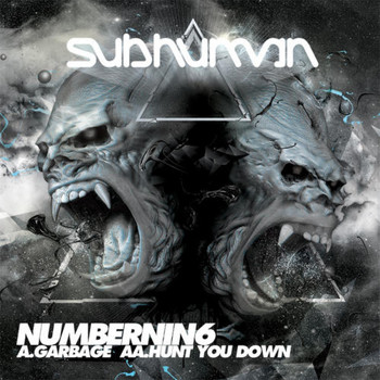 Numbernin6 - Garbage / Hunt You Down
