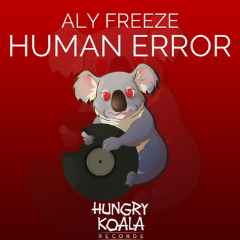 Aly Freeze - Human Error