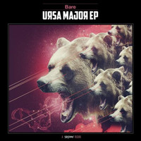 Bare - Ursa Major EP