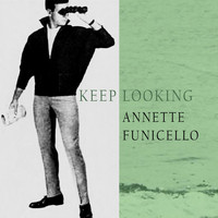 Annette Funicello - Keep Looking
