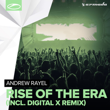 Andrew Rayel - Rise Of The Era