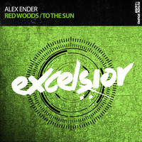 Alex Ender - Red Woods / To The Sun