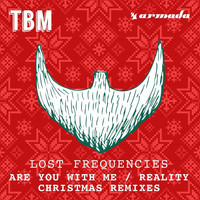 Lost Frequencies - Are You With Me / Reality (Christmas Remixes)