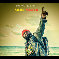 Fantan Mojah - Soul Rasta