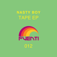 Nasty Boy - Tape EP