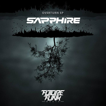Sapphire - Overturn EP
