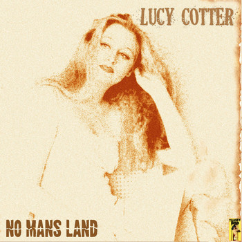 lucy cotter - No Mans Land