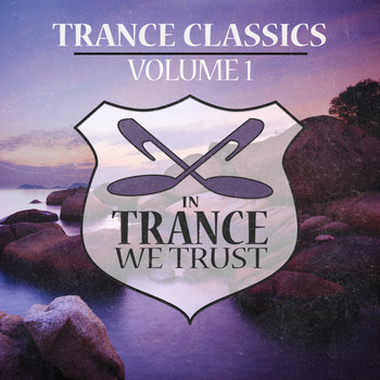 Various Artists - In Trance We Trust Trance Classics