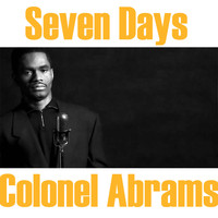 Colonel Abrams - Seven Days