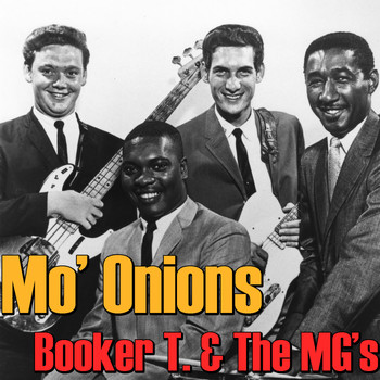 Booker T. & The MG's - Mo' Onions