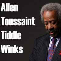 Allen Toussaint - Tiddle Winks