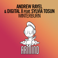 Andrew Rayel & Digital X feat. Sylvia Tosun - Winterburn