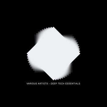 Various Artists - Deep Tech Essentials