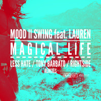 Mood II Swing - Magical Life (feat. Lauren)