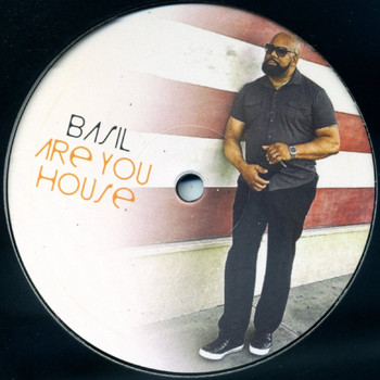 Basil - Are You House
