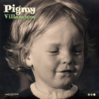 PIGMY - Villancicos