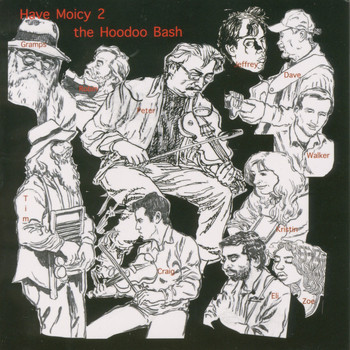 Various Artists - Have Moicy 2 the Hoodoo Bash