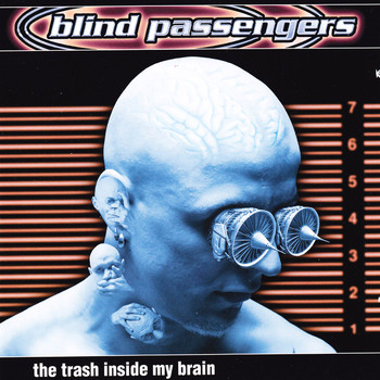 Blind Passengers - The Trash Inside My Brain