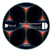 Mhod - Everywhere EP
