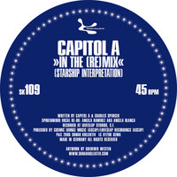 Capitol A - In The (Re)mix / Serve It Up