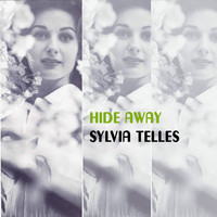 Sylvia Telles - Hide Away