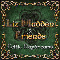 Liz Madden - Celtic Daydreams