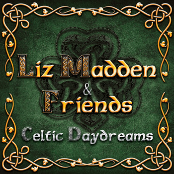 Liz Madden - Celtic Daydreams