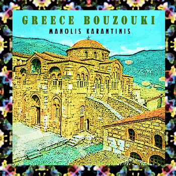 Manolis Karantinis - Greece Bouzouki