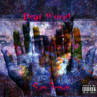 Sam Brown - Dear World (Explicit)