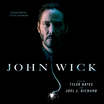 Various Artists - John Wick (Original Motion Picture Soundtrack)