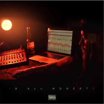 Z - In All Honesty (Explicit)