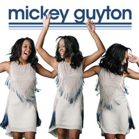 Mickey Guyton - Mickey Guyton