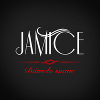 Jamice - Dàmelo suave