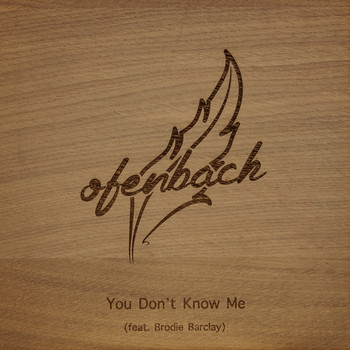 Ofenbach - You Don't Know Me