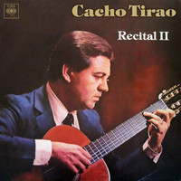 Cacho Tirao - Recital II