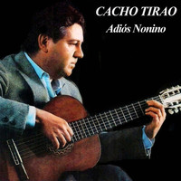 Cacho Tirao - Adiós Nonino