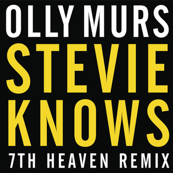 Olly Murs - Stevie Knows (7th Heaven Remix)